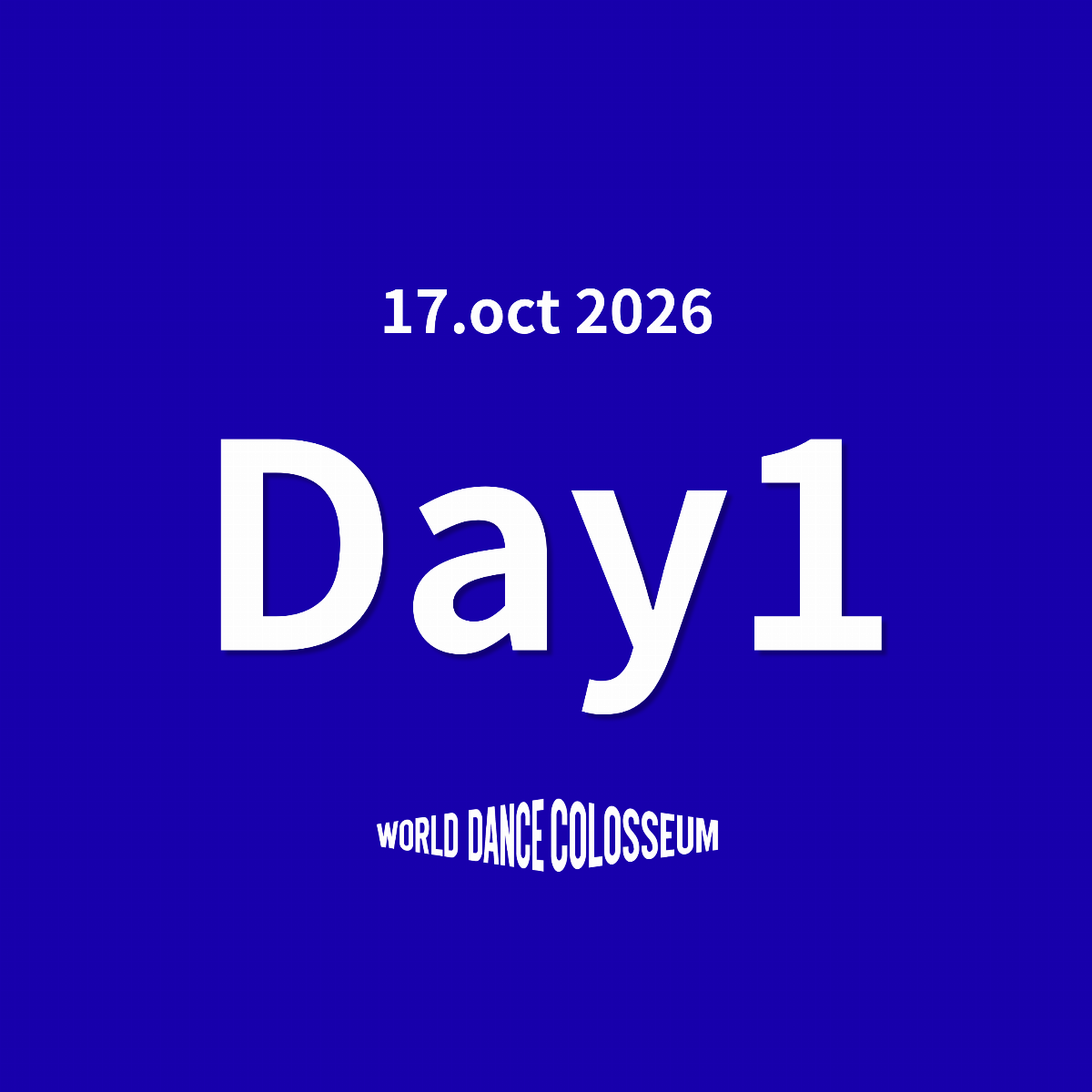 WDC 2026 FINAL DAY1 PRELIMINARY / WDC THE STAGE 2026 Advance Ticket