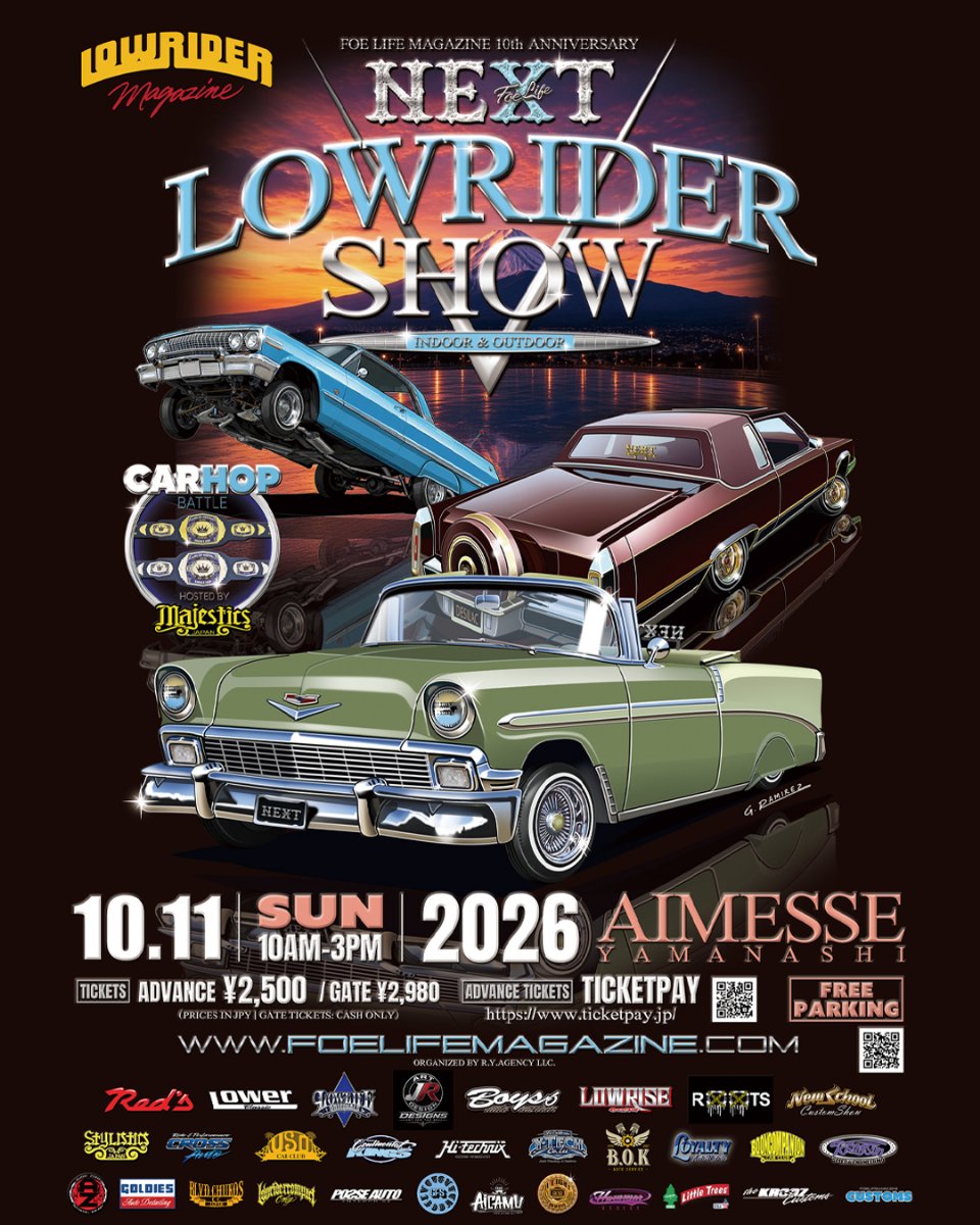 FOE LIFE MAGAZINE 10TH ANNIVERSARY NEXT LOWRIDER SHOW