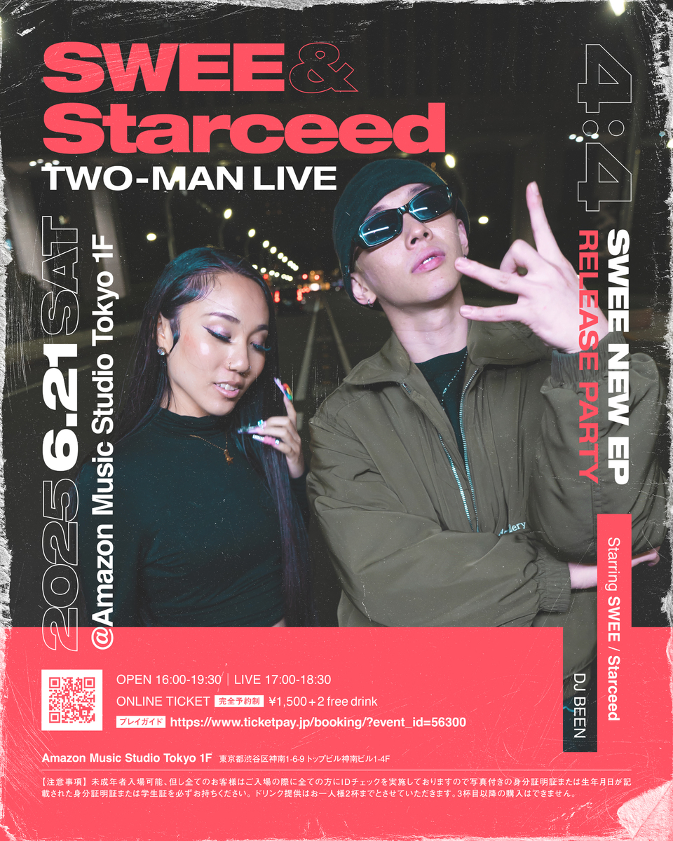 SWEE & Starceed TWO-MAN LIVE SWEE New EP 4:4 Release Party