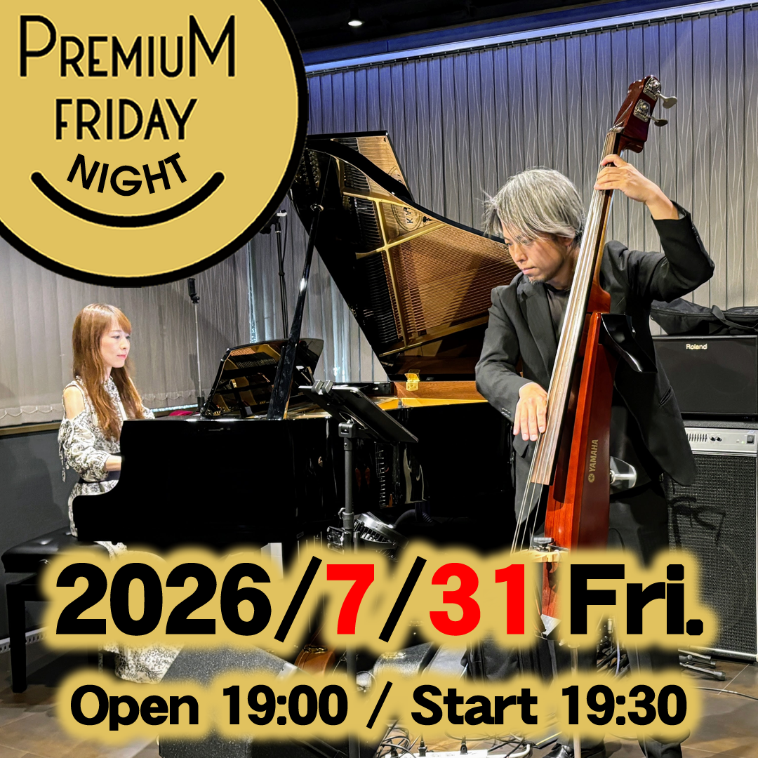 プレミアムフライデーナイト 26-07-31