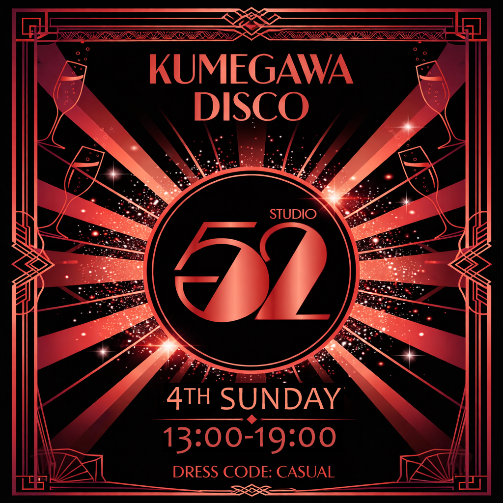 【日曜昼 開催】DISCO AREA 52 Vol.49◆ ライブスタジオ52