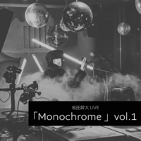 一般販売【14時公演】松田昇大LIVE「Monochrome 」vol.1